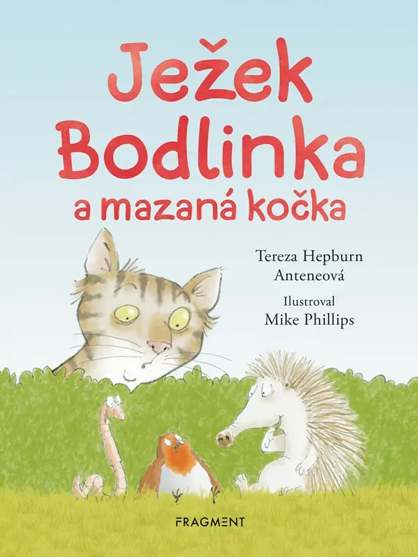 Ježek Bodlinka a mazaná kočka - Tereza Anteneová, Mike Phillips (ilustrátor) - kniha z kategorie Rozprávky