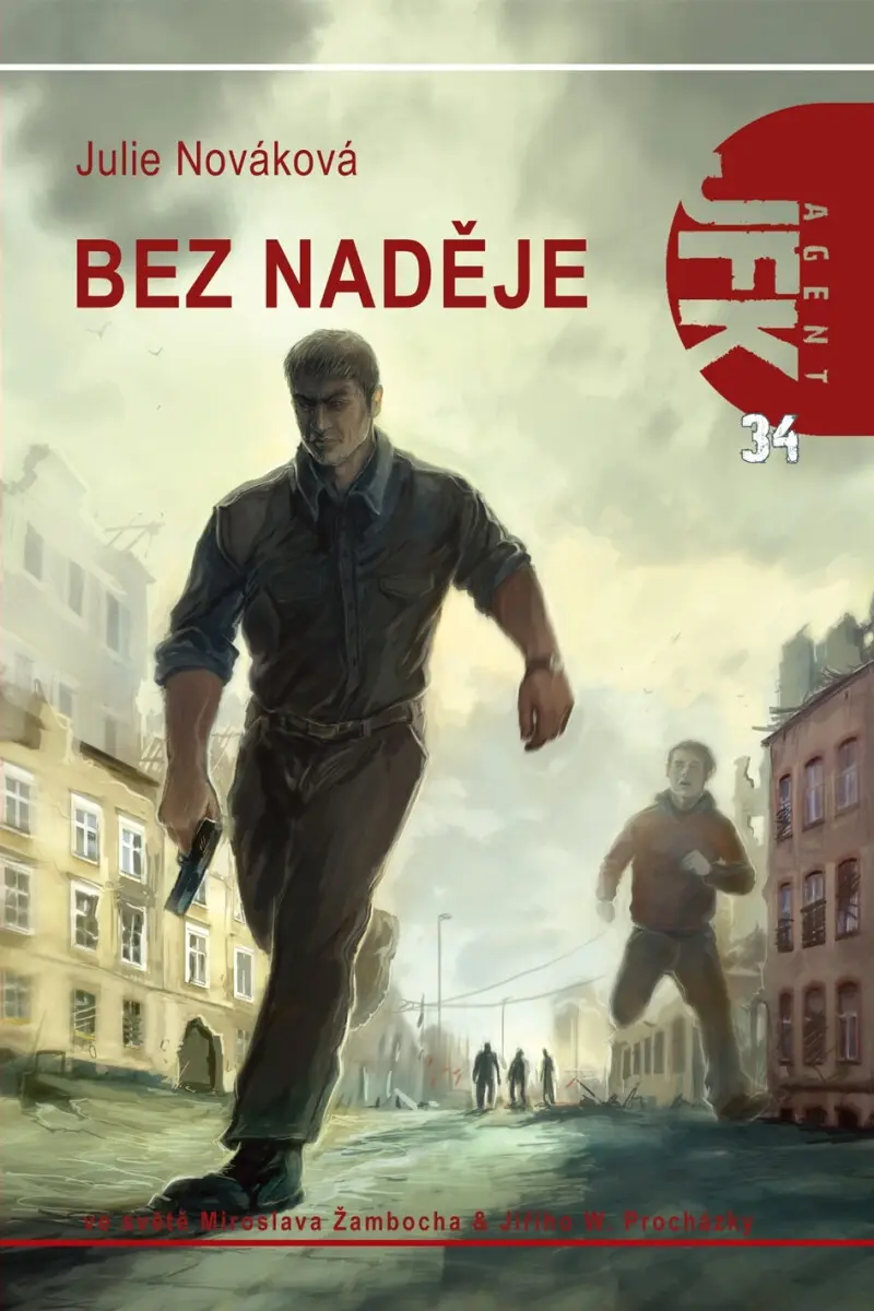 JFK 034 Bez naděje - Julie Nováková