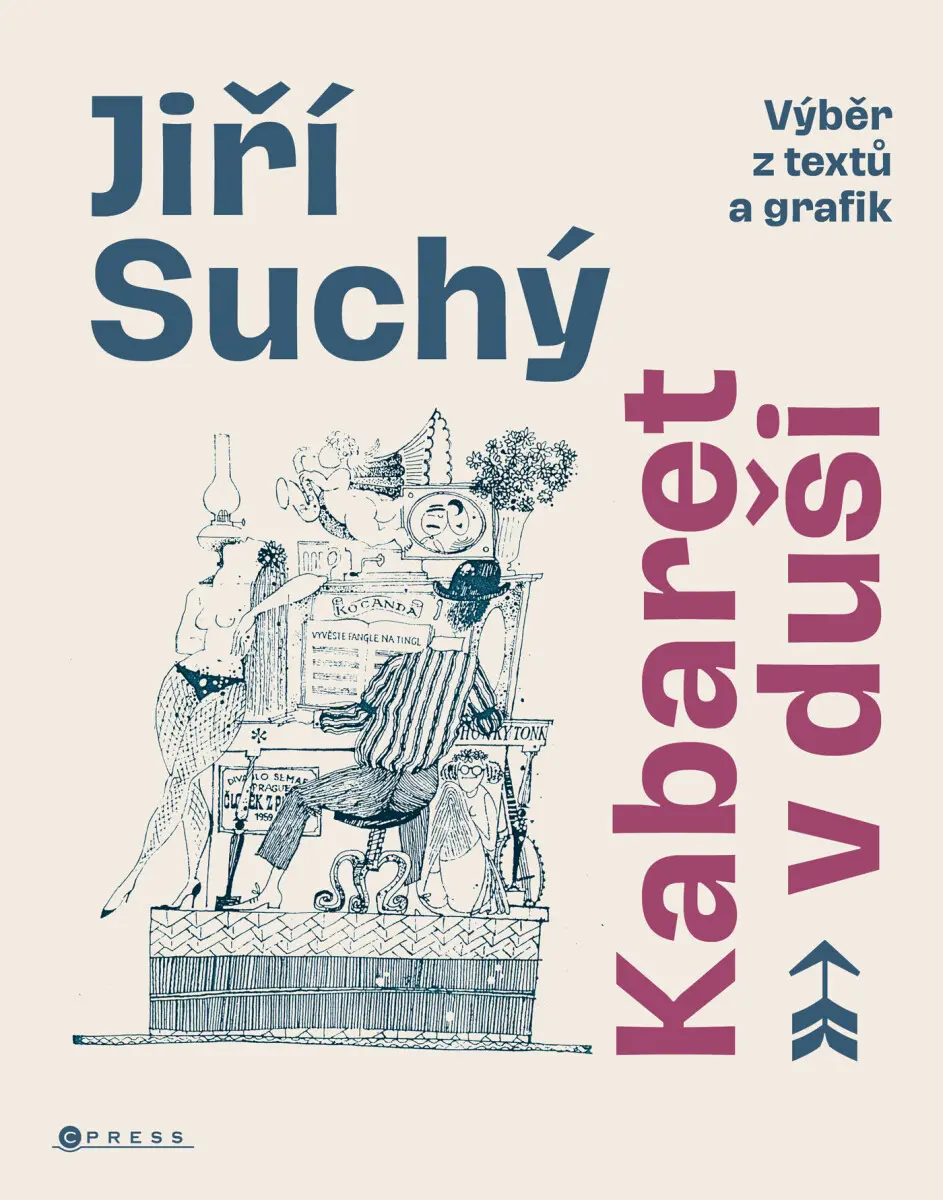 Jiří Suchý: Kabaret v duši - Jiří Suchý