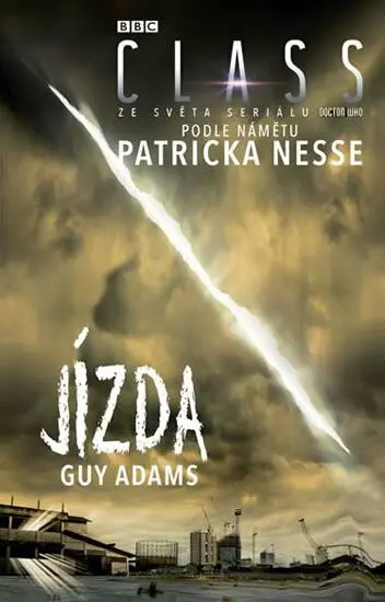 Jízda (Na motivy seriálu Class, podle námětu Patricka Nesse) - Guy Adams