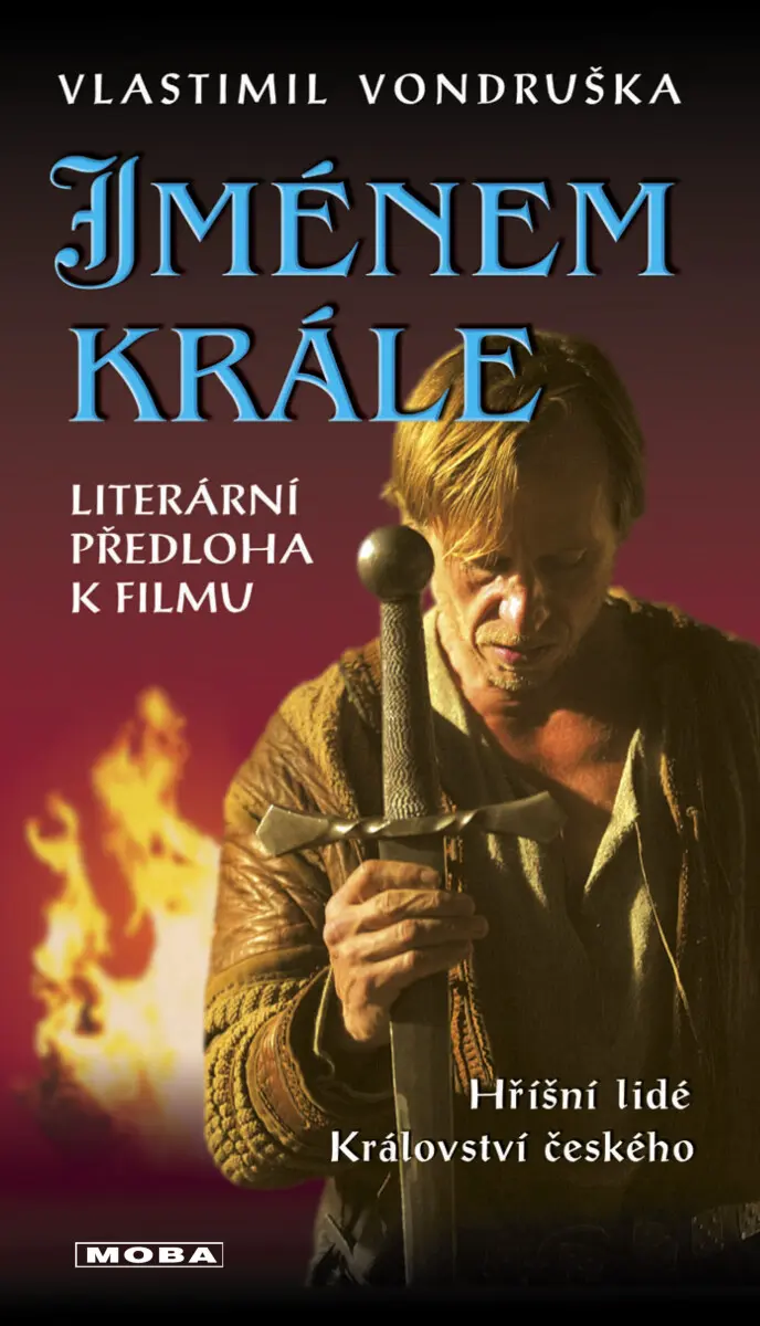 Jménem krále - Vlastimil Vondruška
