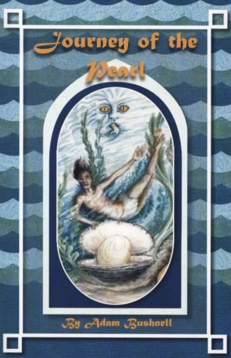 Journey of the Pearl - Adam Bushnell