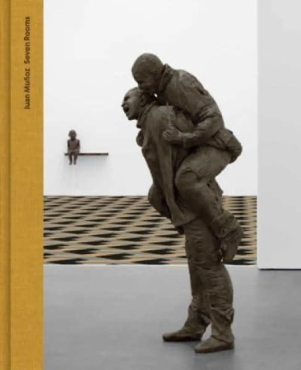 Juan Muñoz: Seven Rooms - Siri Hustvedtová, Maurizio Cattelan, Guillaume Kientz, Juan Muñoz