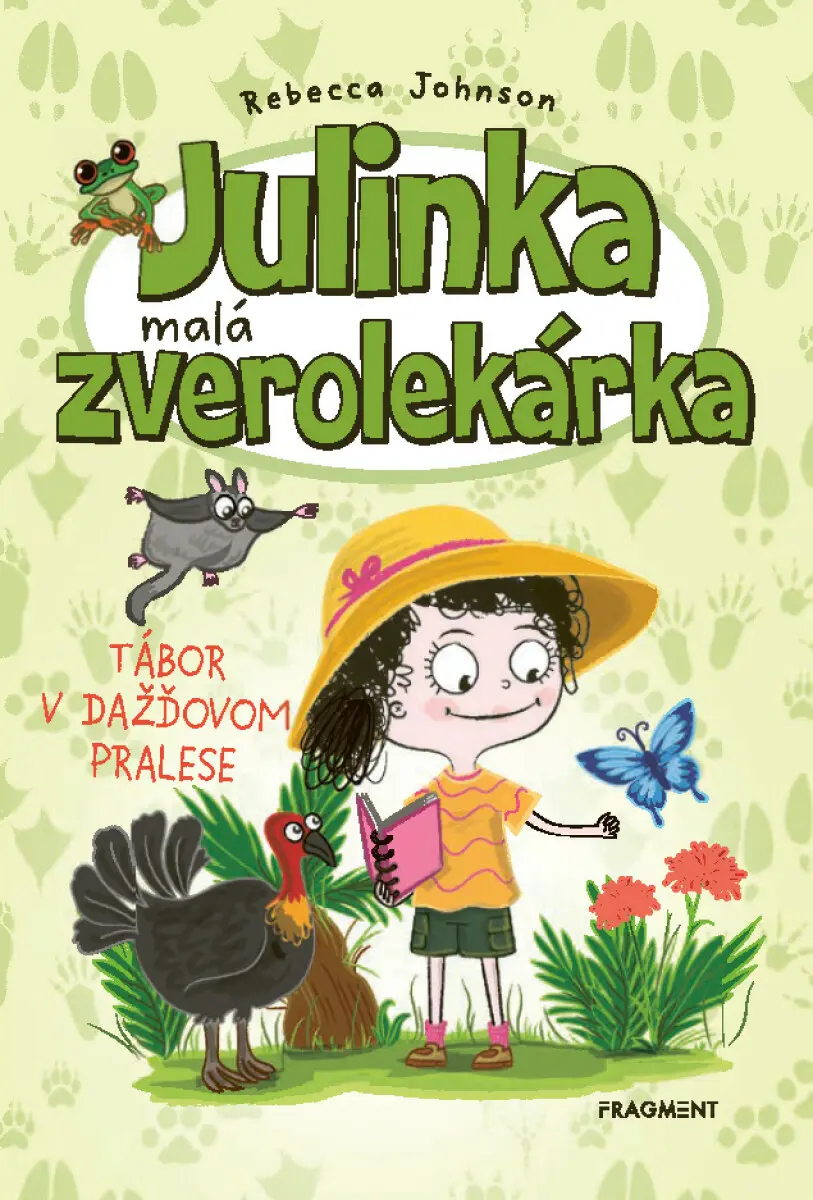 Julinka – malá zverolekárka 12: Tábor v dažďovom pralese,Julinka – malá zverolekárka 12: Tábor v dažďovom pralese - kniha z kategorie Beletria