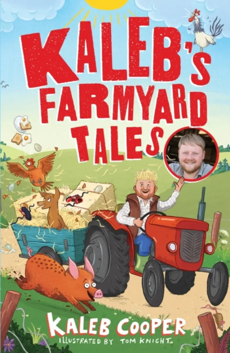 Kaleb’s Farmyard Tales: Escaping Animals and Runaway Tractors - Kaleb Cooper