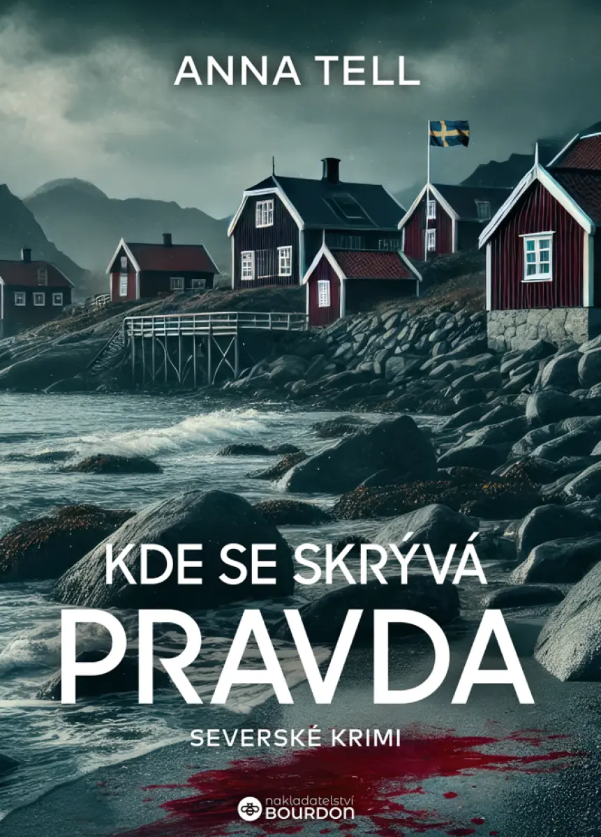 Kde se skrývá pravda - Anna Tell