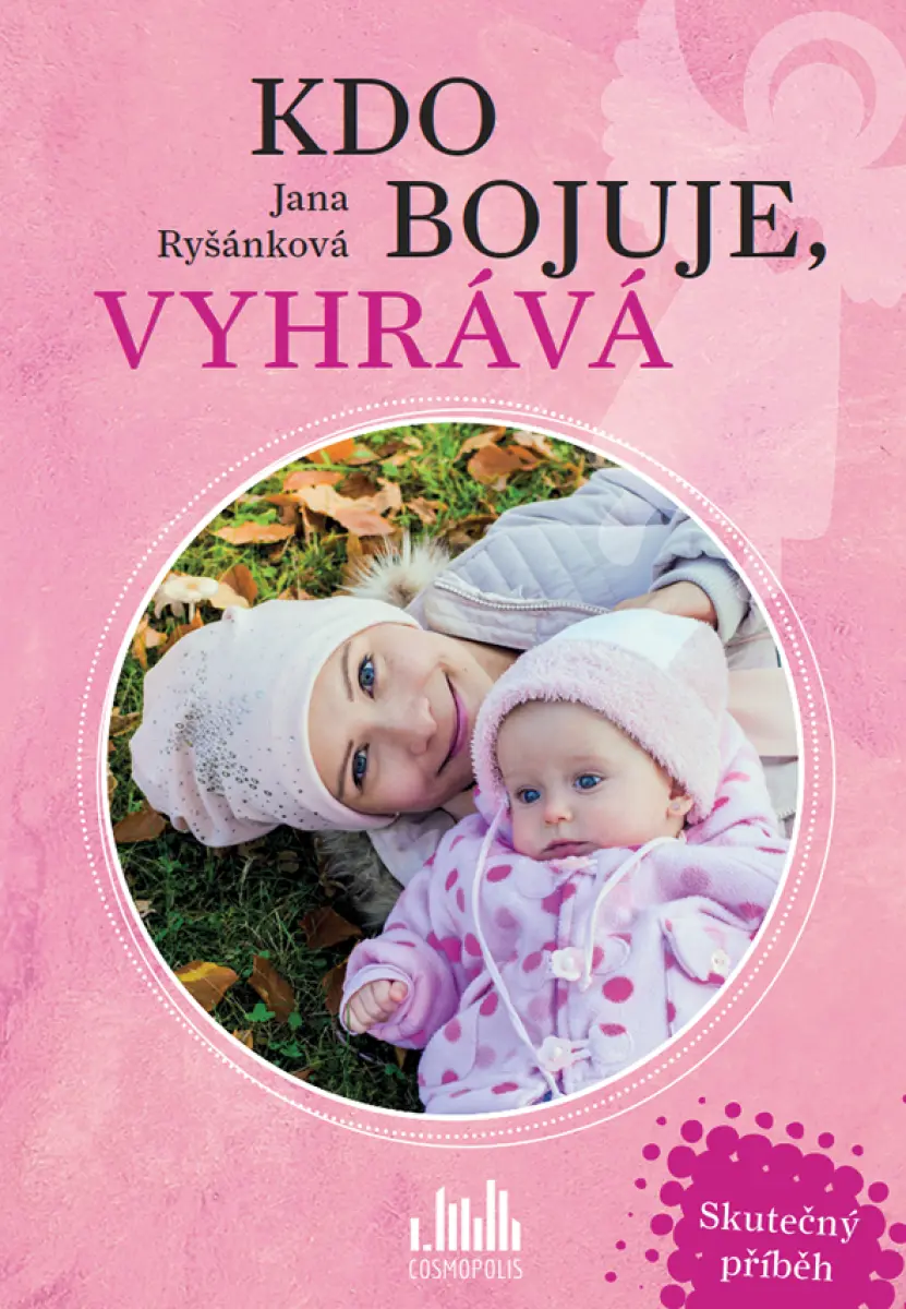 Kdo bojuje, vyhrává - Jana Ryšánková