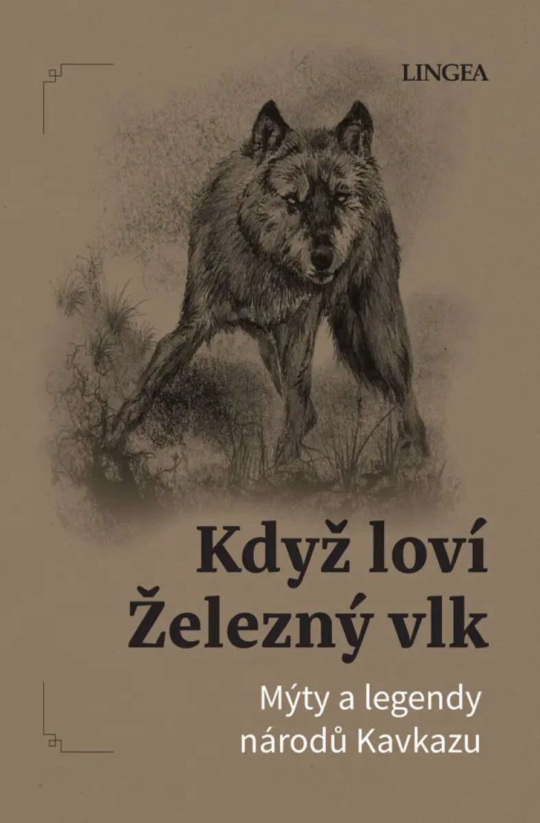 Když loví Železný vlk