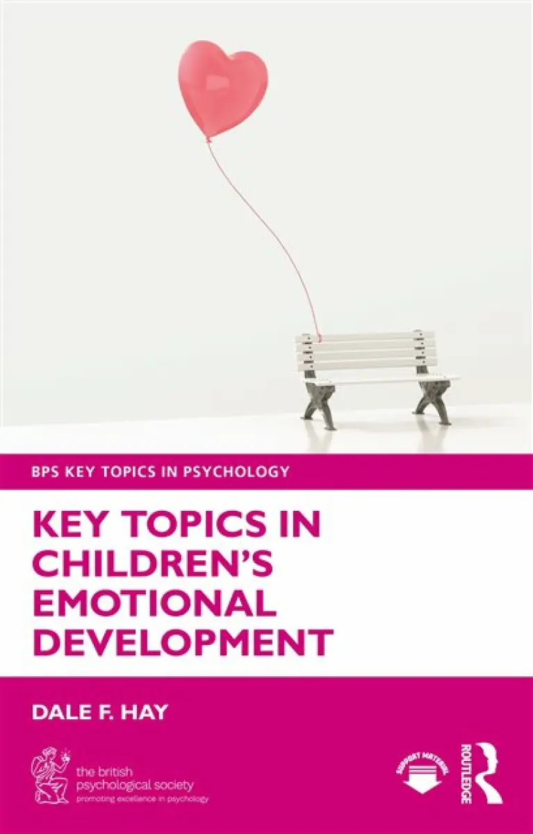 Key Topics in Children's Emotional Development - Dale F. Hay