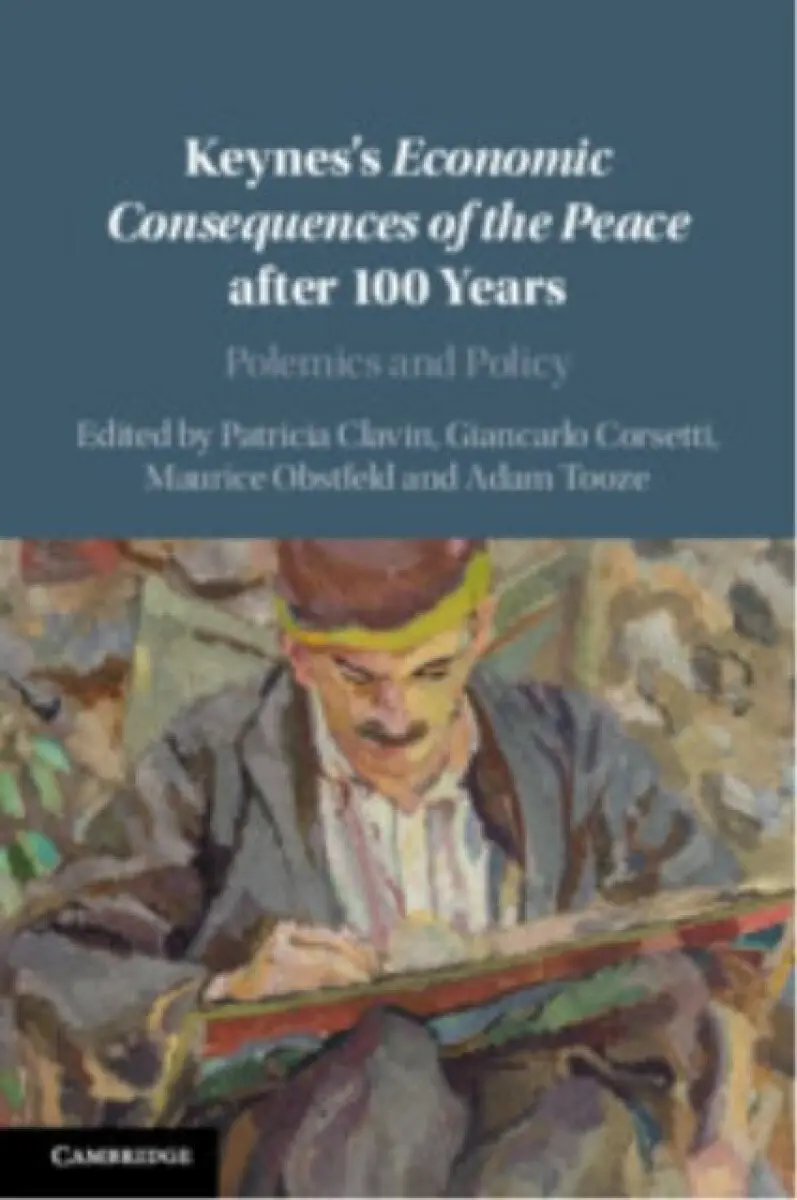 Keynes's Economic Consequences of the Peace after 100 Years