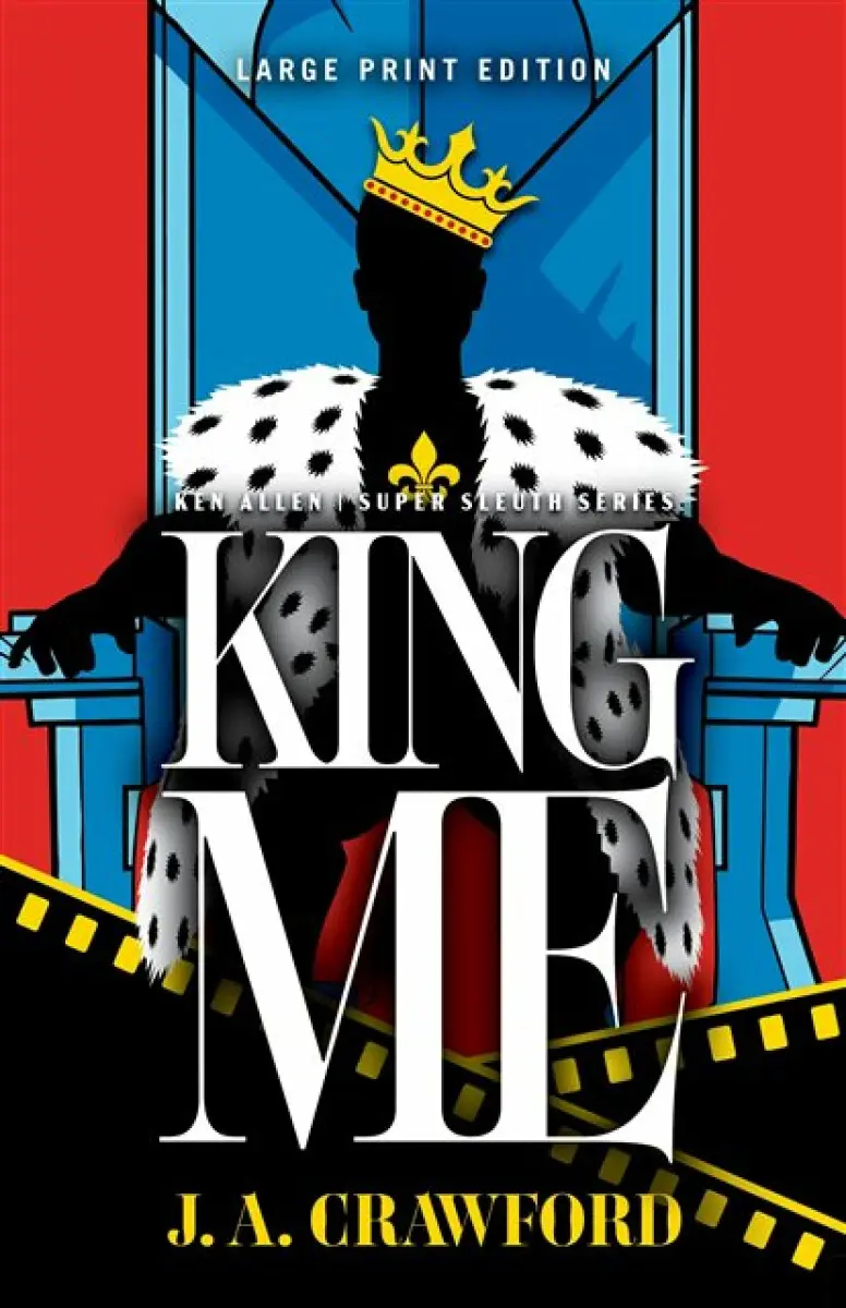 King Me - J. A. Crawford