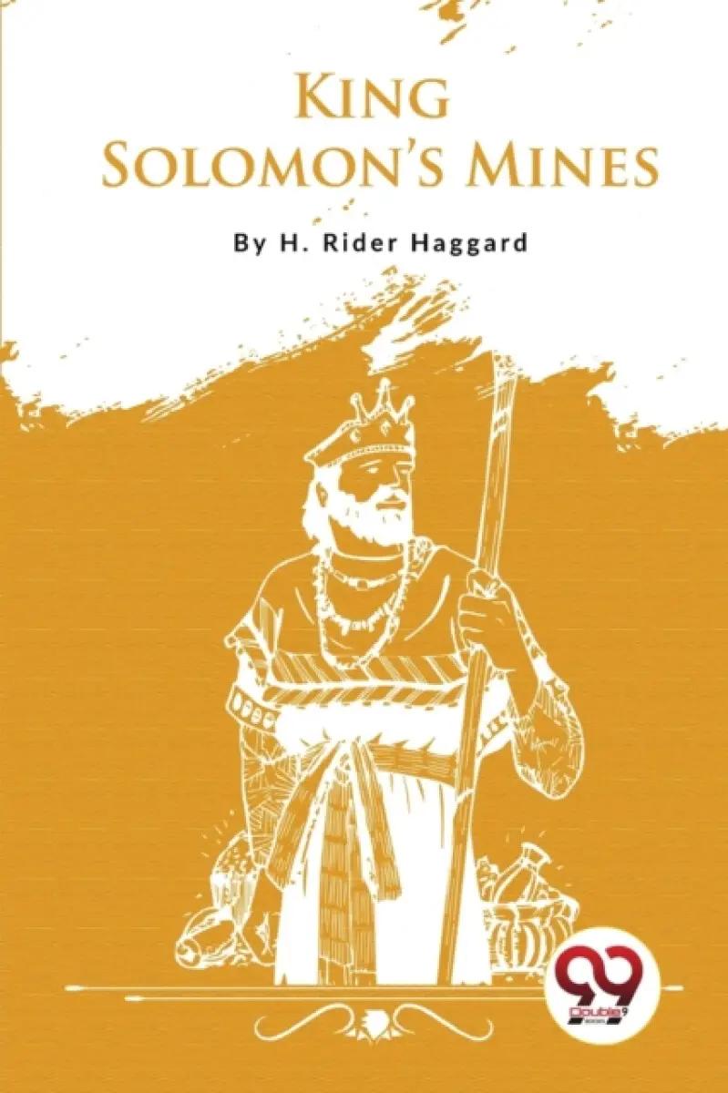 King Solomon's Mines - H. Rider Haggard