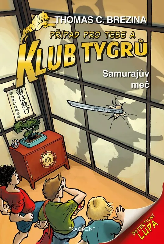 Samurajův meč (Případ pro Tebe a Klub Tygrů) - Thomas C. Brezina