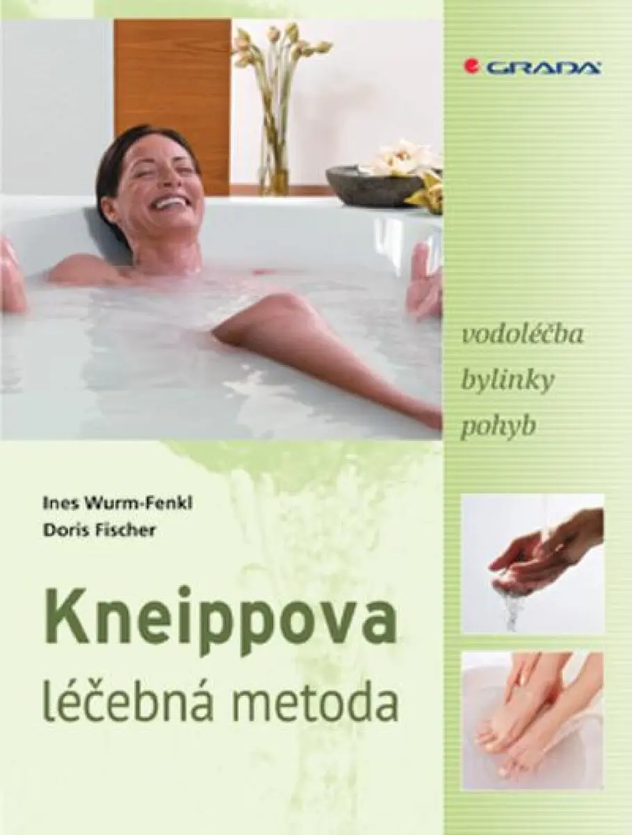 Kneippova léčebná metoda - Ines Wurm-Fenkl, Doris Fischer