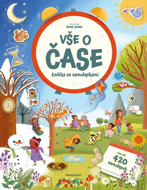 Knížka se samolepkami - Vše o čase - Joli Hannah, Anna Jones (ilustrátor)
