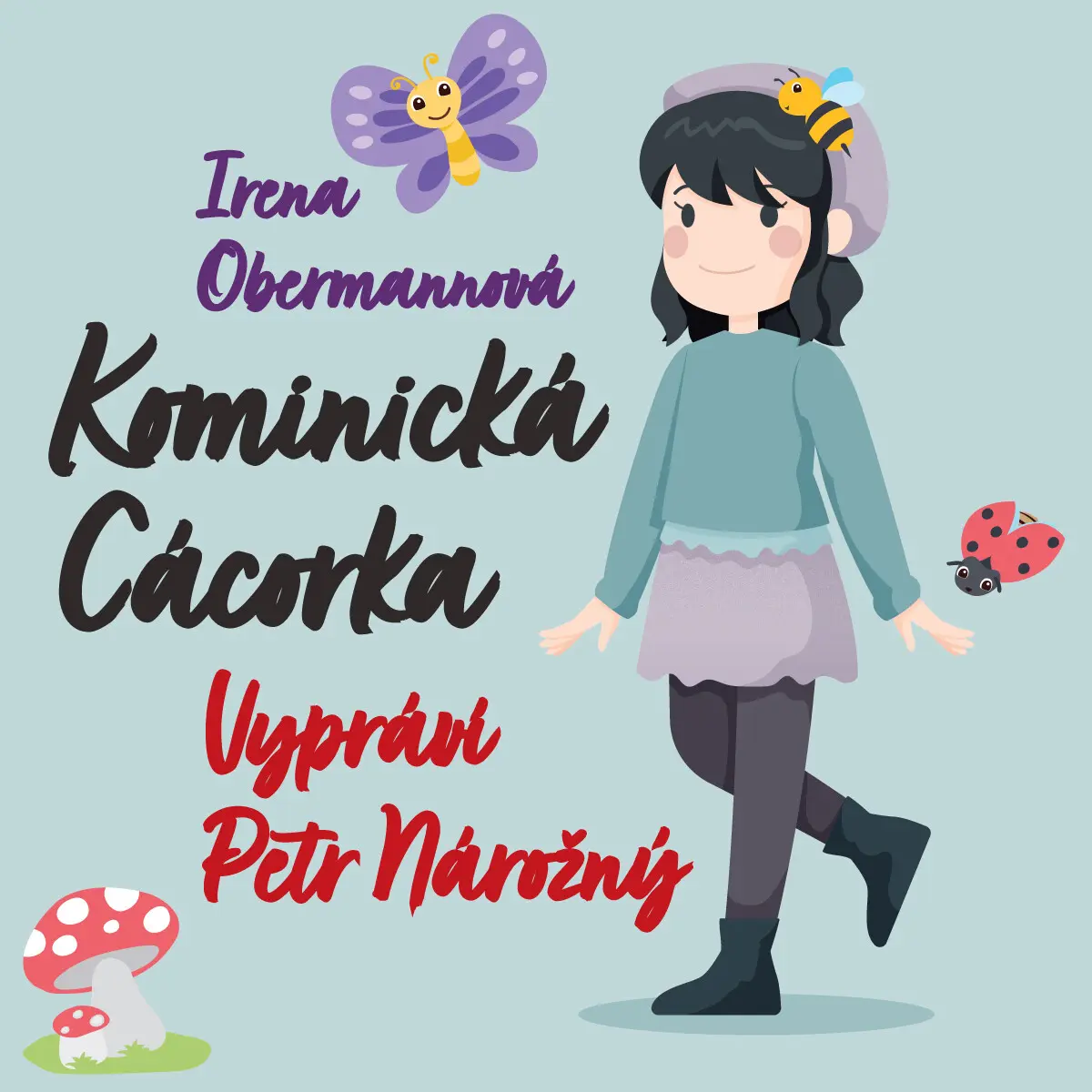 Kominická Cácorka - Irena Obermannová - audiokniha