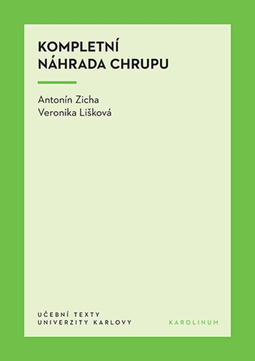 Kompletní náhrada chrupu - Antonín Zicha, Veronika Lišková