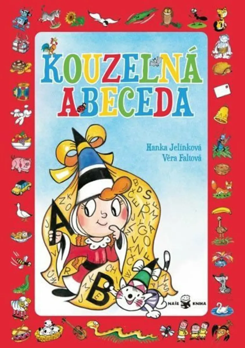 Kouzelná abeceda + písmenkové pexeso - Hanka Jelínková