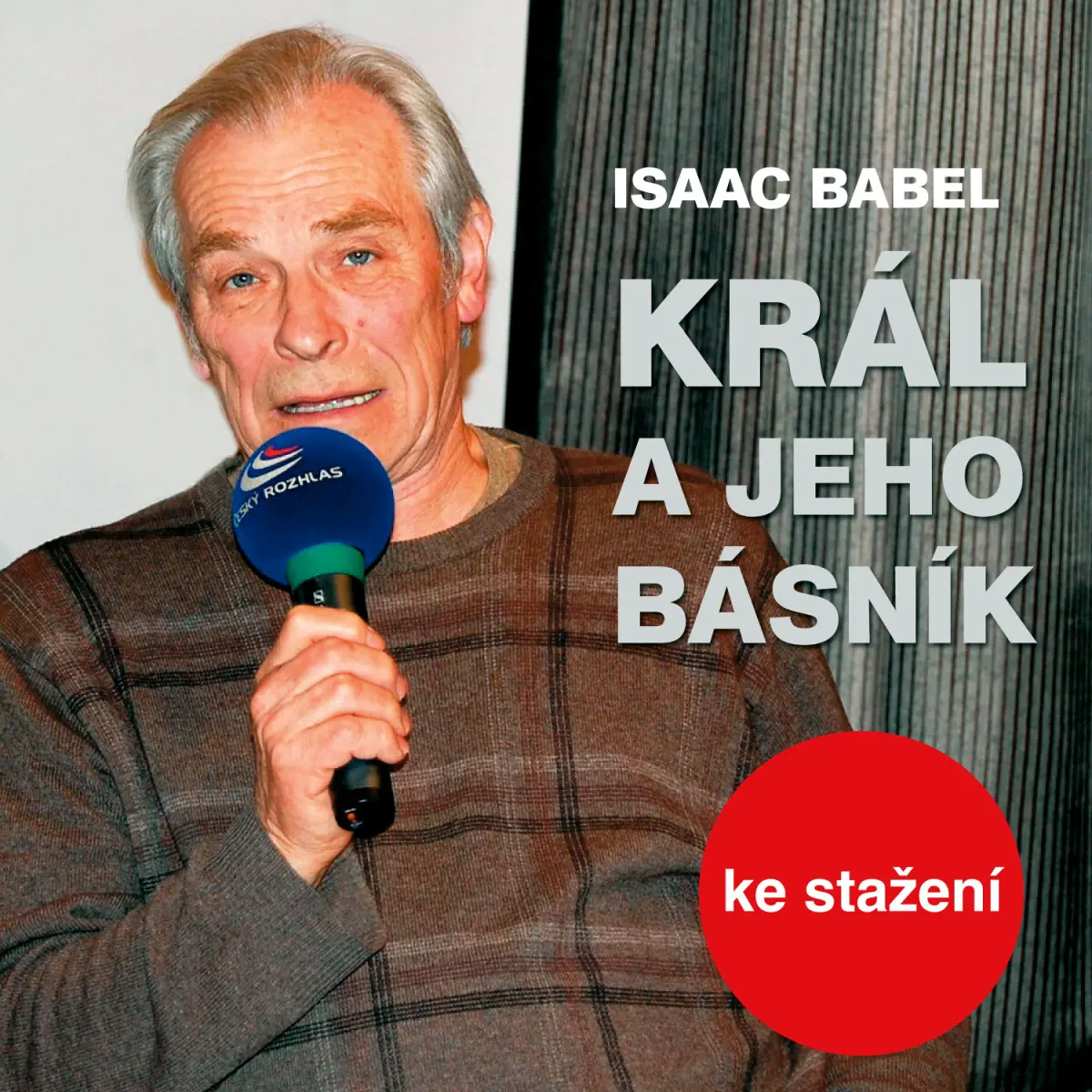 Král a jeho básník - Isaac Babel - audiokniha