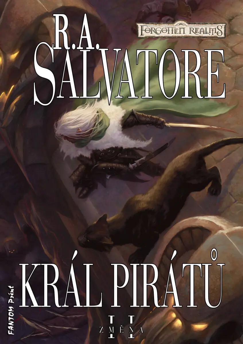 Král pirátů - Robert Anthony Salvatore