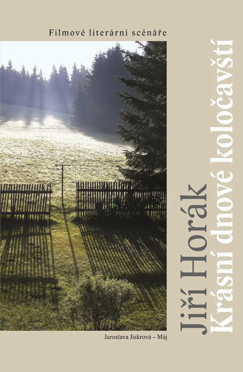 Krásní dnové koločavští - Jiří Horák