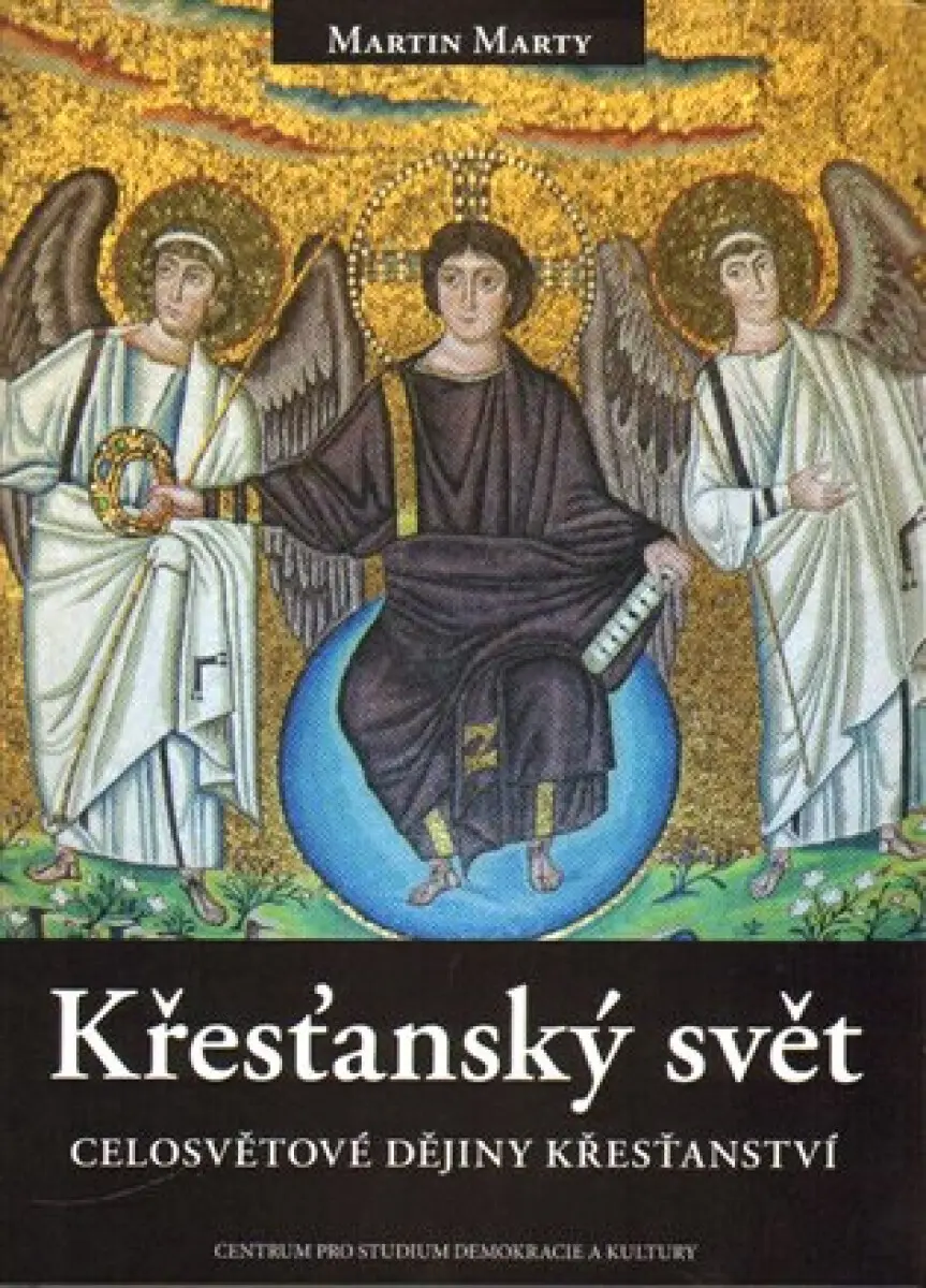 Křesťanský svět - Martin Marty