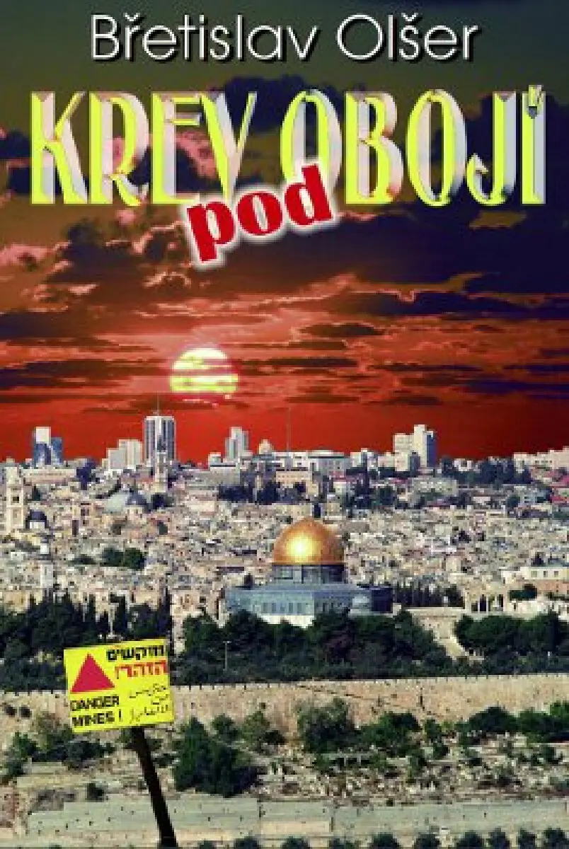 Krev pod obojí - Břetislav Olšer