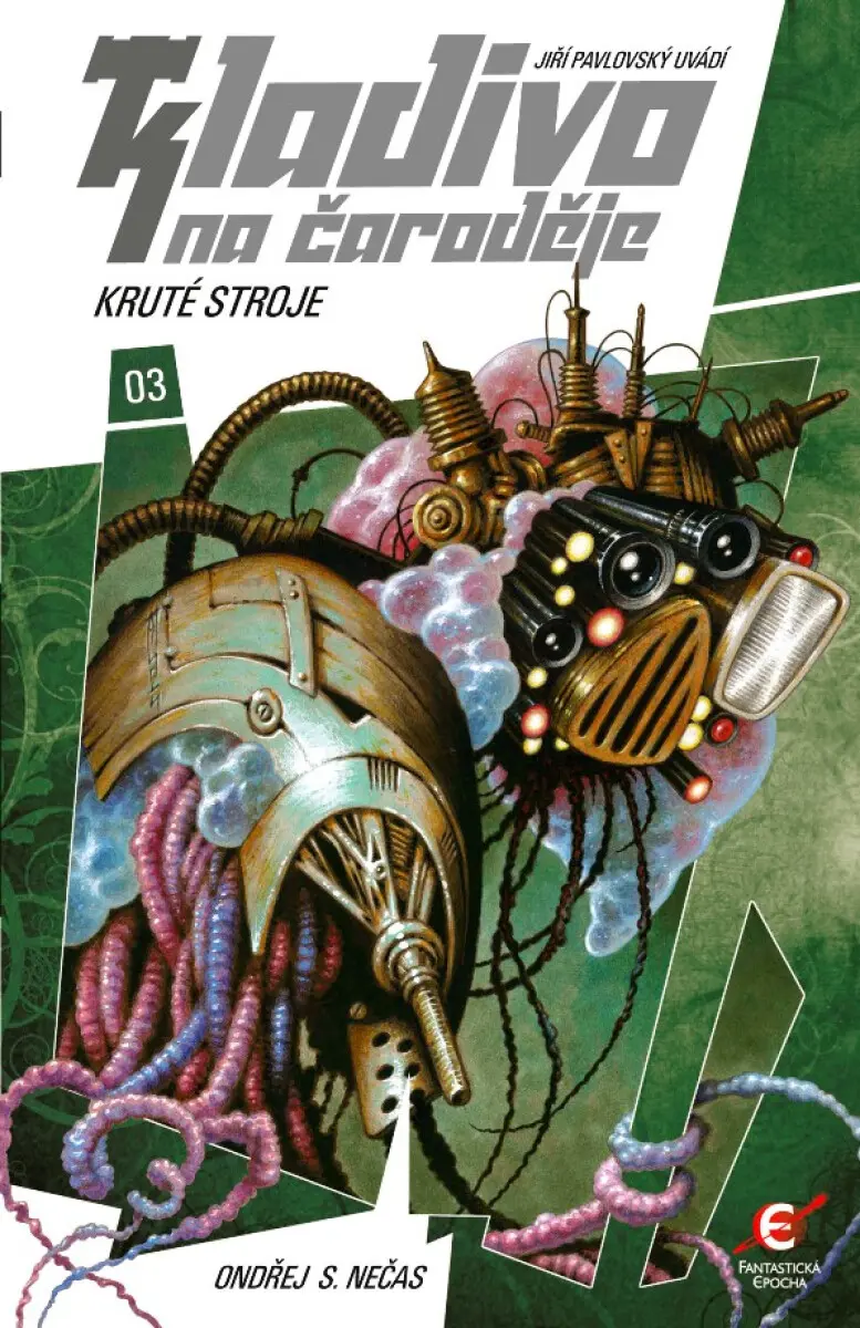 Kruté stroje - Ondřej S. Nečas