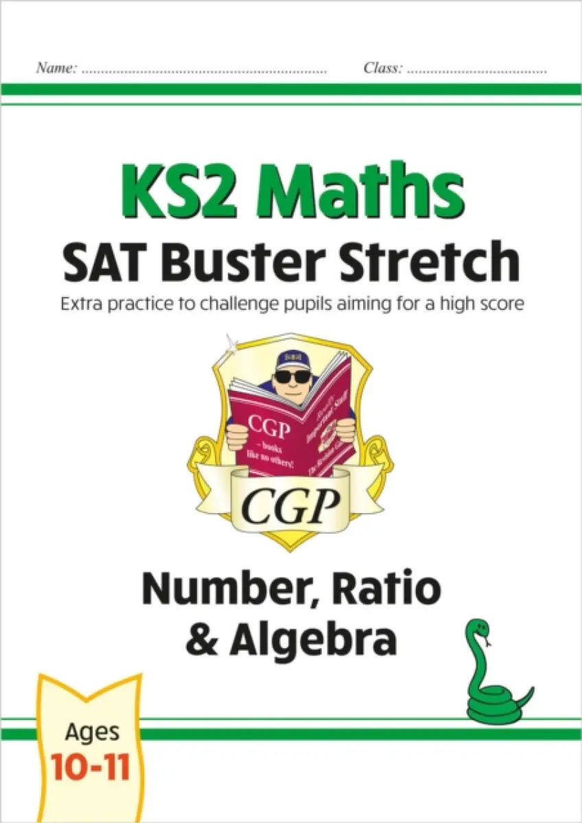 KS2 Maths SAT Buster Stretch: Number, Ratio & Algebra (for the 2027 tests) - CGP Books