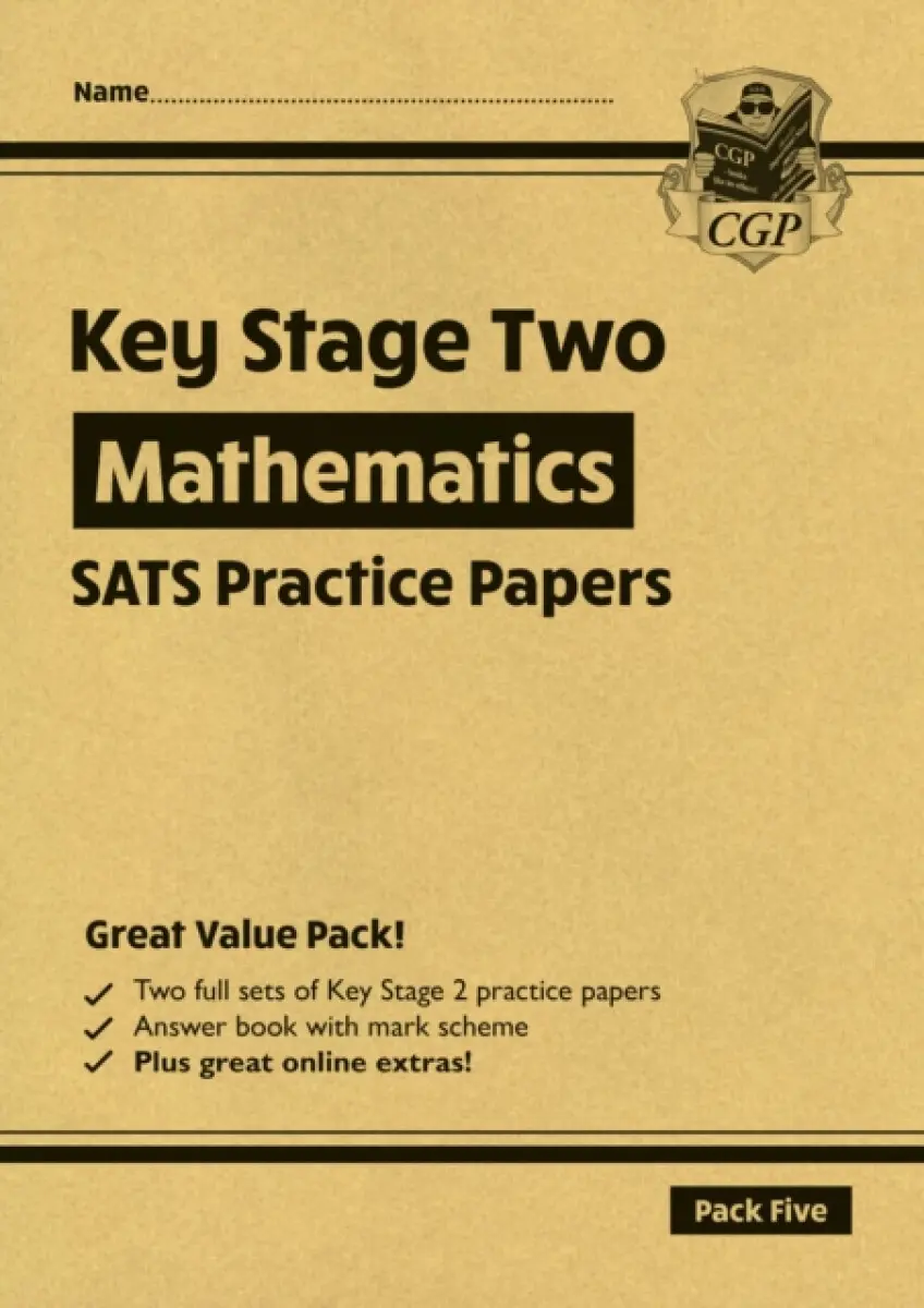 KS2 Maths Year 6 SATS Practice Papers: Pack 5 - for the 2027 tests (with free Online Extras) - CGP Books