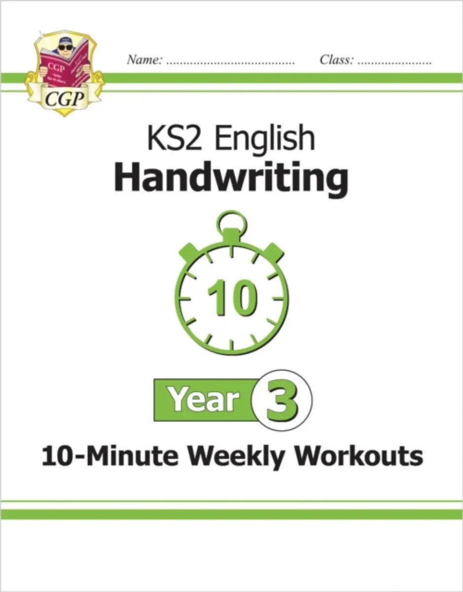 KS2 Year 3 English Handwriting 10-Minute Weekly Workouts - CGP Books