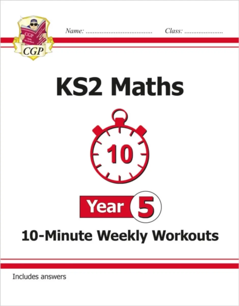 KS2 Year 5 Maths 10-Minute Weekly Workouts - CGP Books