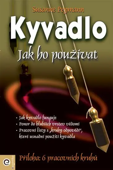 Kyvadlo (Jak ho používat (Kniha)) - Susanne Peymann