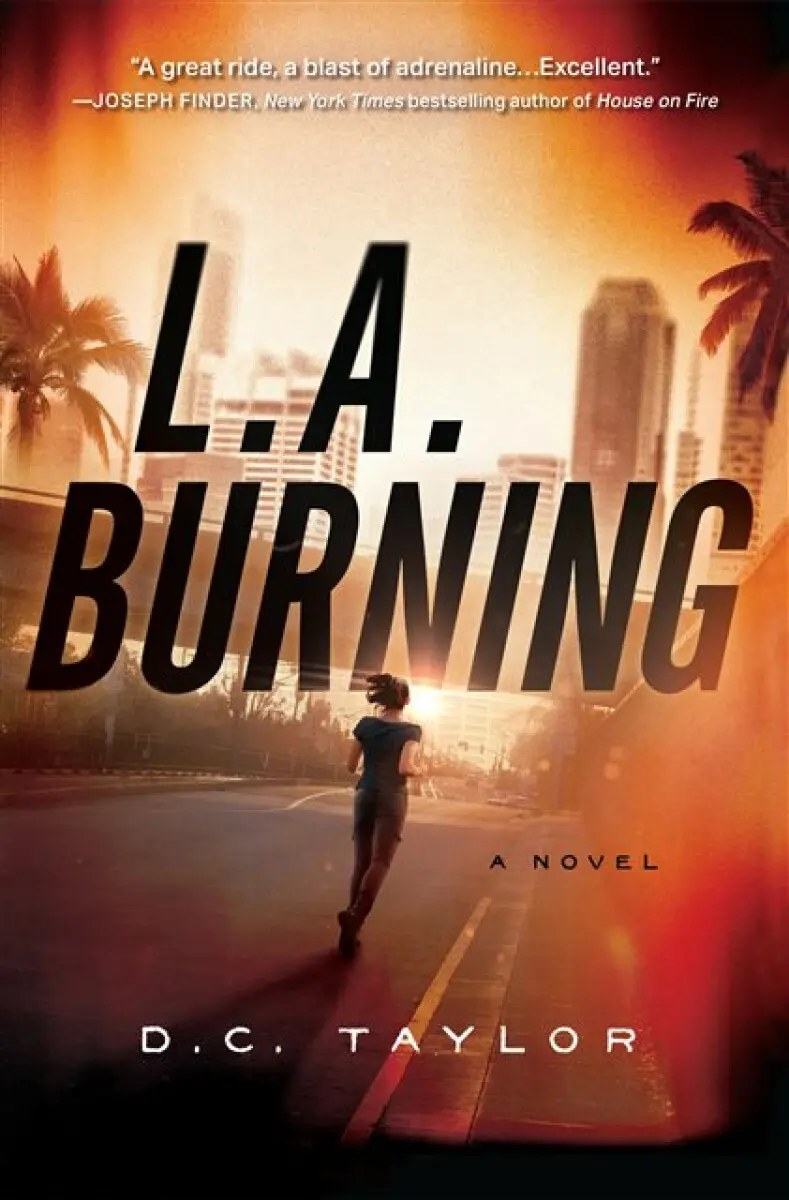 L.A. Burning - D.C. Taylor