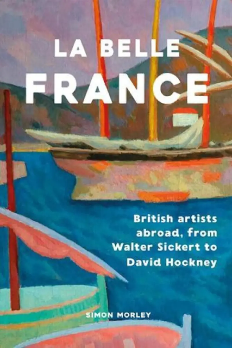 La Belle France - Simon Morley