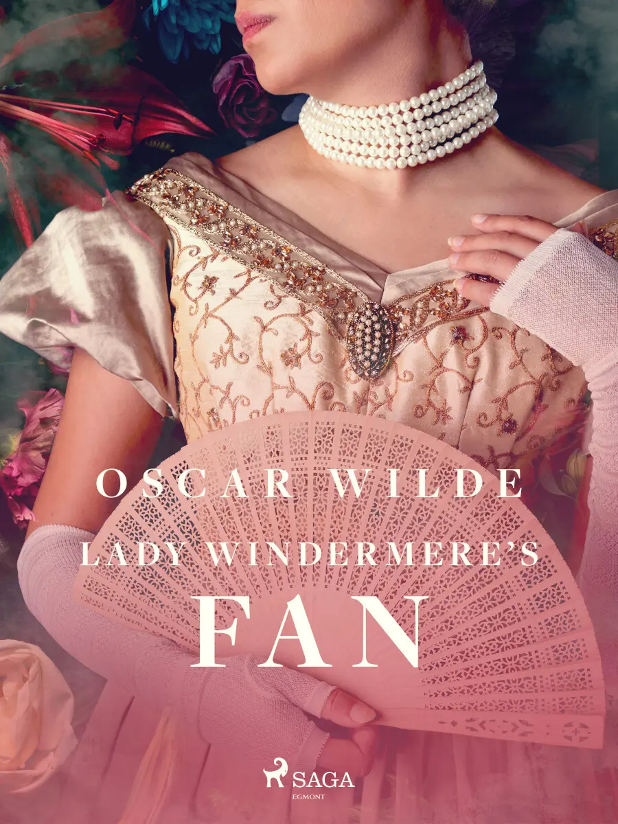 Lady Windermere's Fan - Oscar Wilde