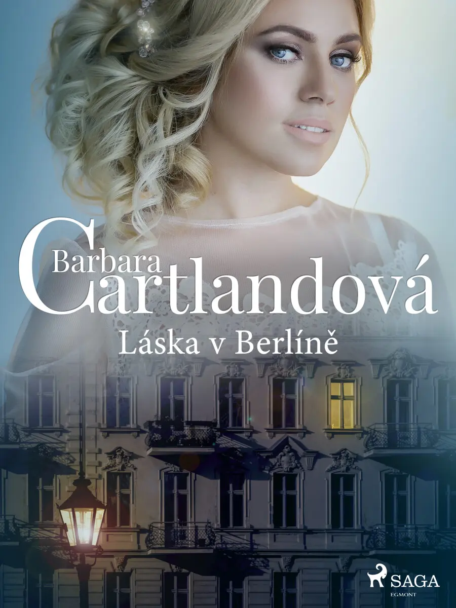 Láska v Berlíně - Barbara Cartlandová