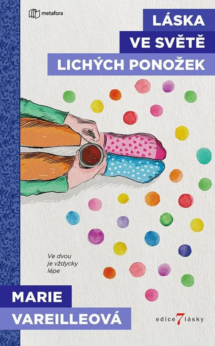 Láska ve světě lichých ponožek - Marie Vareille