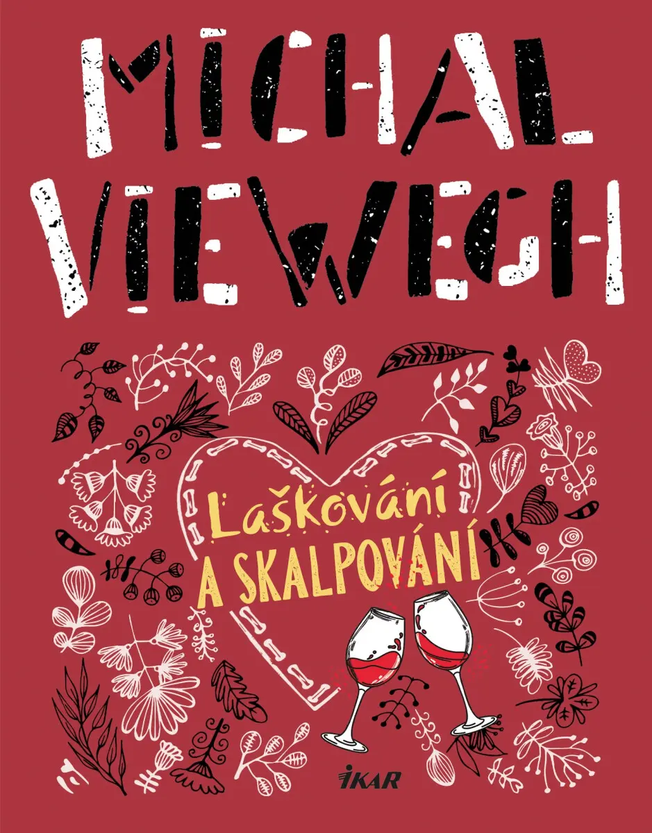 Laškování a skalpování - Michal Viewegh