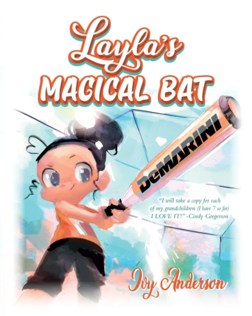 Layla's Magical Bat - Ivy Anderson