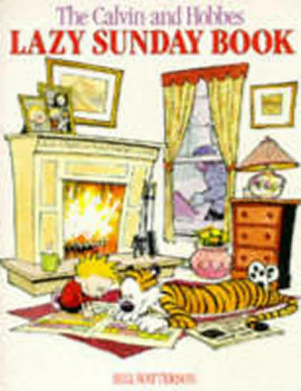 Lazy Sunday (Calvin & Hobbes Series: Book Five) - Bill Watterson