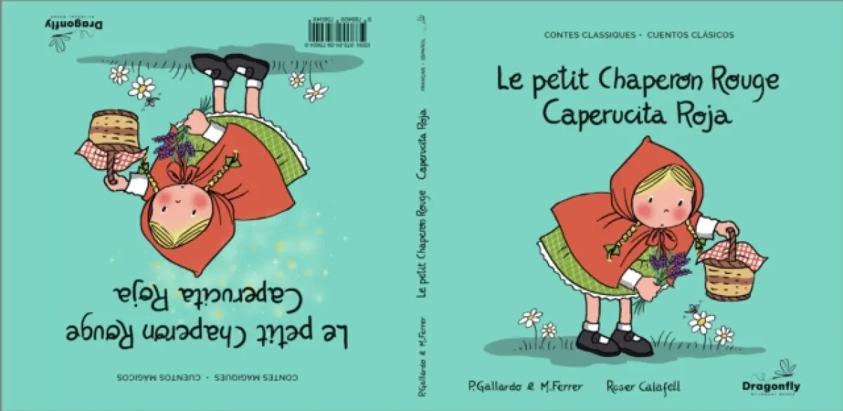 Le Petit Chaperon Rouge / Caperucita Roja - Pedro Gallardo Sanchez