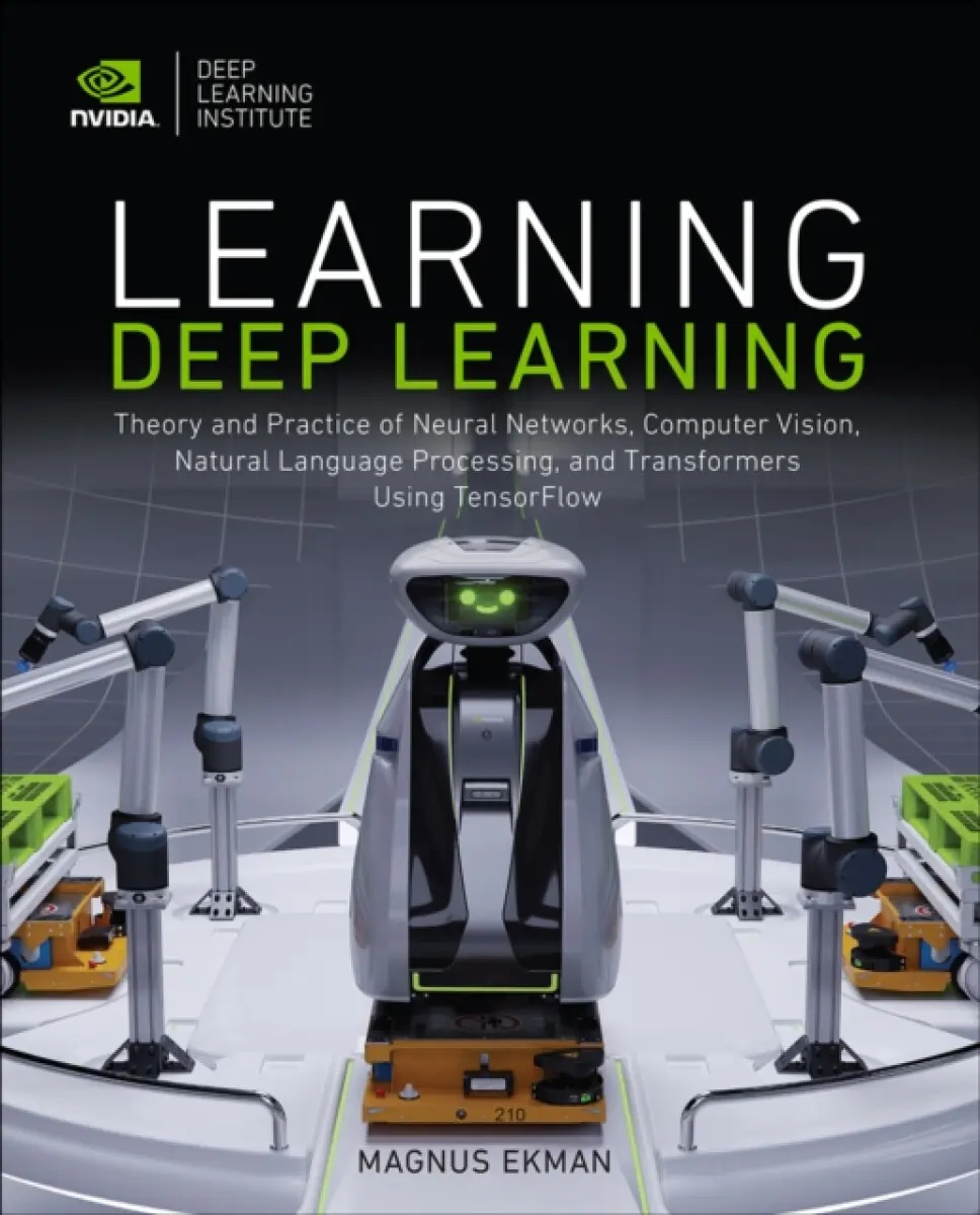 Learning Deep Learning - Magnus Ekman