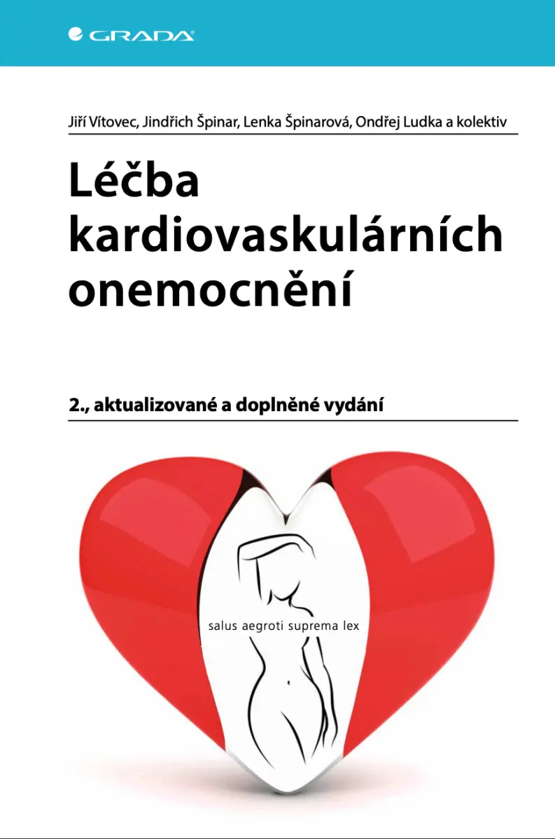 Léčba kardiovaskulárních onemocnění - Jindřich Špinar, Jiří Vítovec, kolektiv autorů, Lenka Špinarová, Ondřej Ludka