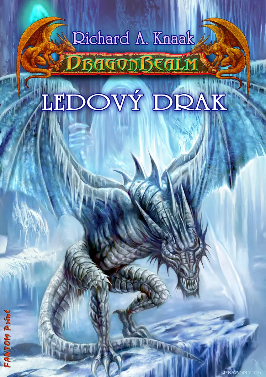 Ledový drak - Richard A. Knaak