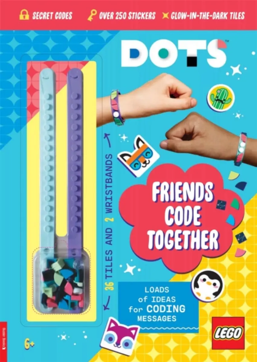 LEGO® DOTS®: Friends Code Together (with stickers, LEGO tiles and two wristbands) - Buster Books, LEGO®