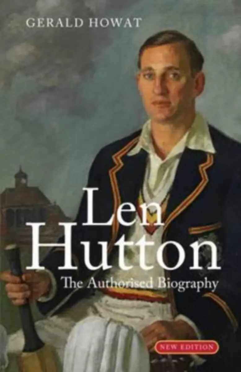 Len Hutton - Gerald Howat