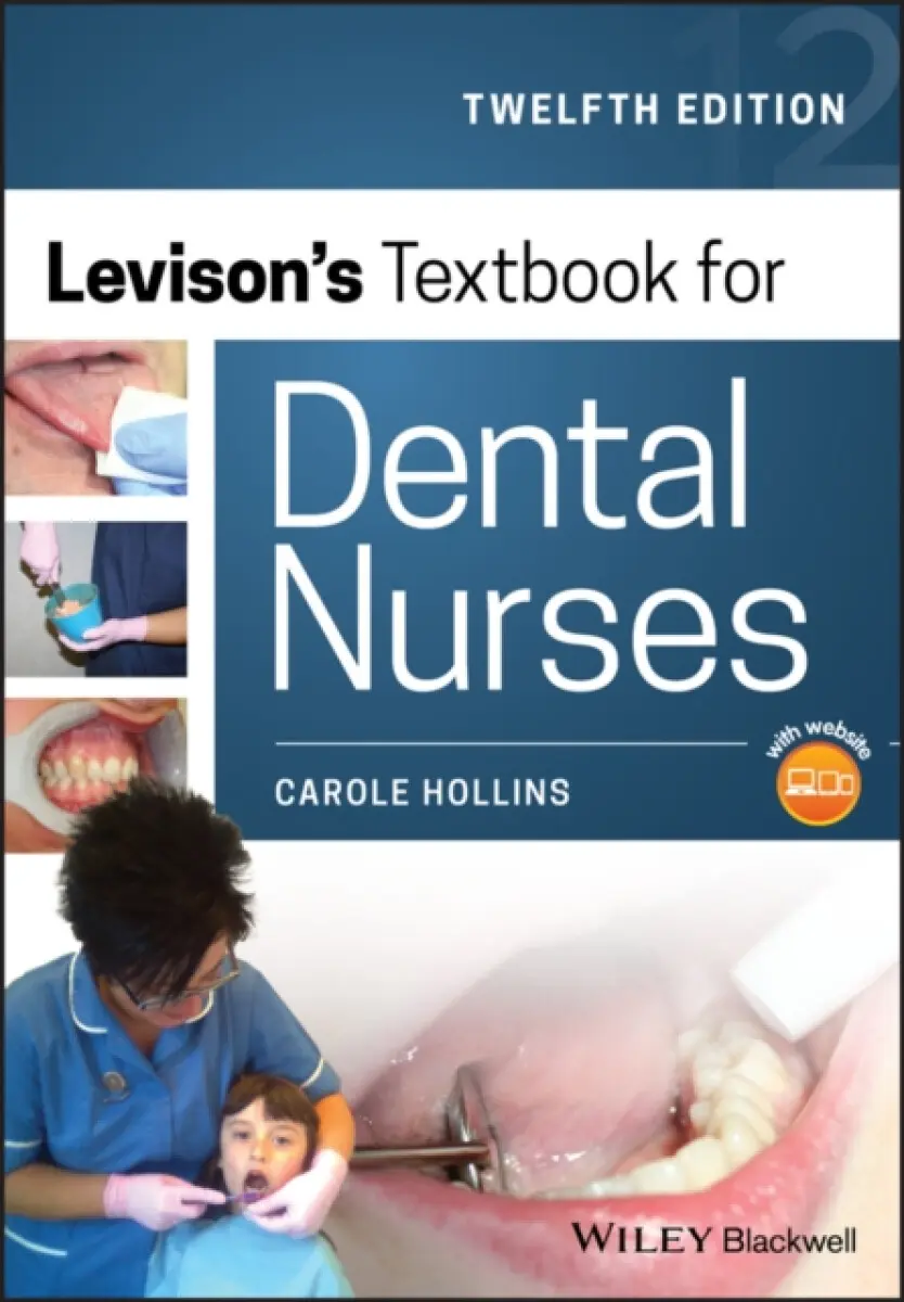 Levison′s Textbook for Dental Nurses 12th Edition - Carole Hollins