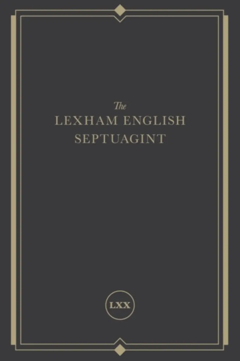 The Lexham English Septuagint - Lexham