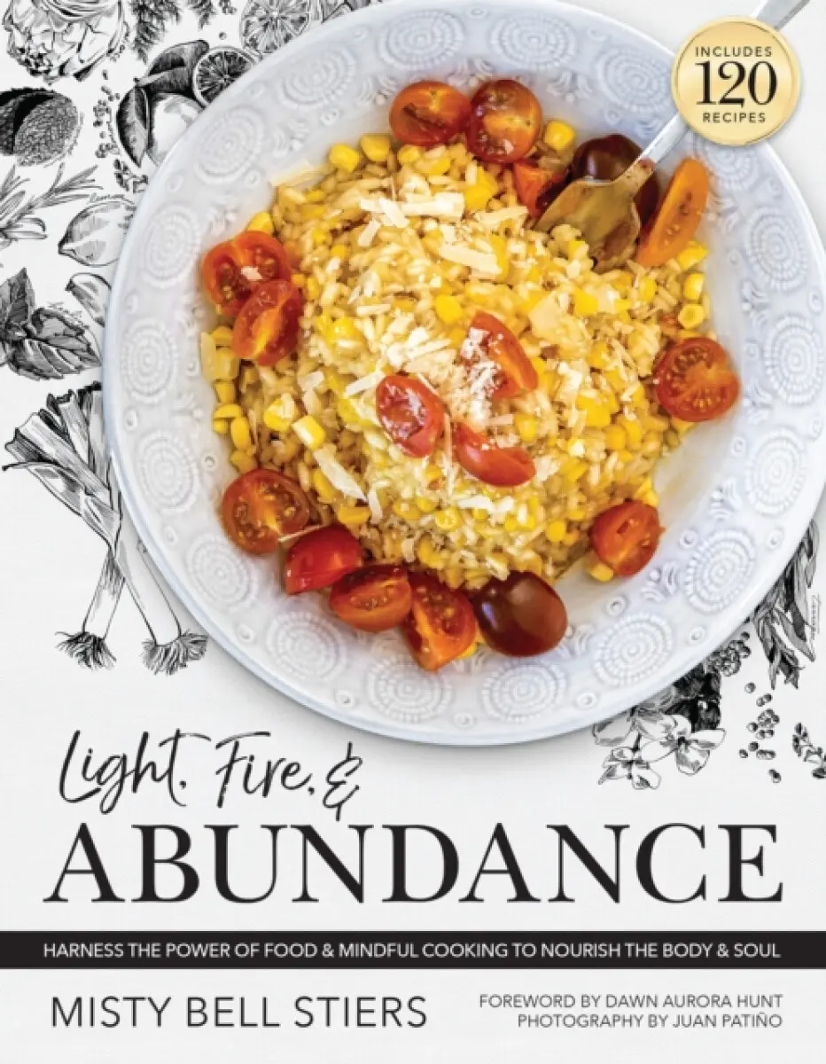 Light, Fire, & Abundance - Misty Bell Stiers